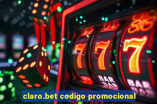 claro.bet codigo promocional